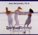 A Woman's Spiritual Retreat: Teachings, Meditations, and Rituals to Celebrate Your Authentic Feminin