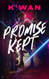 Promise Kept PROMISE KEPT （Promises） [ K'Wan ]
