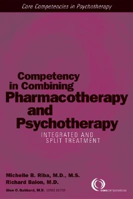 楽天ブックス: Competency in Combining Pharmacotherapy and Psychotherapy ...