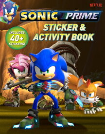 Sonic Prime Sticker & Activity Book: Includes 40+ Stickers SONIC PRIME STICKER & ACTIVITY （Sonic the Hedgehog） [ Gabriella Degennaro ]