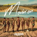 Movin’ on (CD＋DVD) [ 三代目 J SOUL BROTHERS from EXILE TRIBE ]