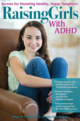 楽天ブックス: Raising Girls With ADHD: Secrets for Parenting Healthy, Happy ...