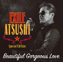 Beautiful Gorgeous Love (CD＋2DVD)