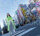 【予約】DELIGHTED REVIVER (初回限定盤 CD＋Blu-ray)