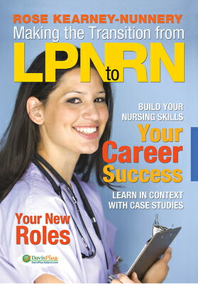 Lpn Roses 楽天ブックス: Making the Transition from LPN to RN - Rose Kearney-Nunnery ...