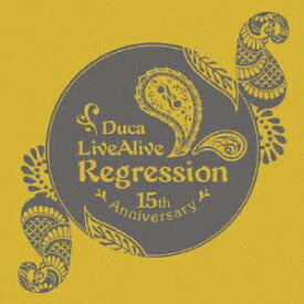 Duca LiveAlive Regression [ Duca ]