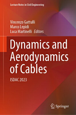 楽天ブックス: Dynamics and Aerodynamics of Cables: Isdac 2023 - Vincenzo ...