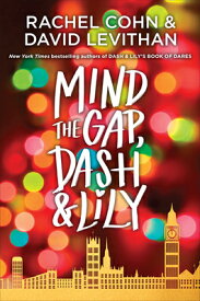 Mind the Gap, Dash & Lily MIND THE GAP DASH & LILY （Dash & Lily） [ Rachel Cohn ]