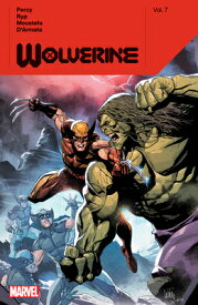 Wolverine by Benjamin Percy Vol. 7 WOLVERINE ORIGINS V WOLVERIN （Wolverine (Marvel) (Quality Paper)） [ Benjamin Percy ]