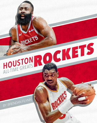 楽天ブックス: Houston Rockets All-Time Greats - Brendan Flynn - 9781634941549 ...