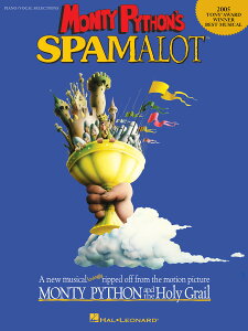 yAyzMONTY PYTHON'S SPAMALOT