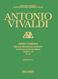 【輸入楽譜】ヴィヴァルディ, Antonio: オラトリオ「勝利のユディタ」 RV 644/批判校訂版/Talbot編 [ ヴィヴァルディ, Antonio ]