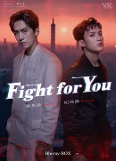 Fight for You Blu-ray BOX【Blu-ray】