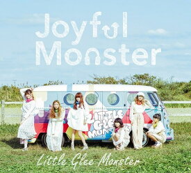 Joyful Monster (初回限定盤 CD＋DVD) [ Little Glee Monster ]
