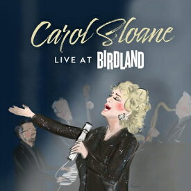 【輸入盤】Live At Birdland [ Carol Sloane ]