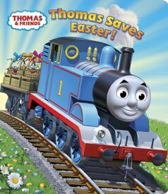 Thomas Saves Easter! (Thomas & Friends) THOMAS SAVES EASTER (THOMAS & [ W. Awdry ]