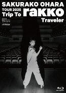 TOUR 2025 “Trip To rakko Traveler” 〜Live at 東京オペラシティ コンサートホール〜【Blu-ray】