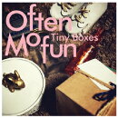 Tiny Boxes〜タイニー・ボックス〜