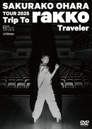 TOUR 2025 “Trip To rakko Traveler” 〜Live at 東京オペラシティ コンサートホール〜
