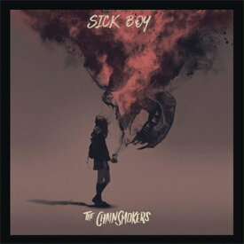 【輸入盤】Sick Boy [ The Chainsmokers ]