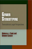 Gender Stereotyping: Transnational Legal Perspectives