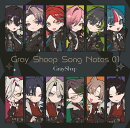 【楽天ブックス限定先着特典】Gray Sheep Song Notes 01 (限定盤 CD＋フォトグレイ風ブロマイド)(A4クリアポスター…