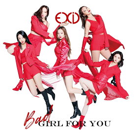 Bad Girl For You [ EXID ]