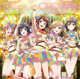 楽天ブックス Circling Poppin Party Cd