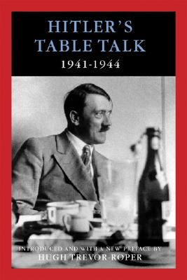 楽天ブックス: Hitler's Table Talk 1941-1944: Secret Conversations - Gerhard L ...