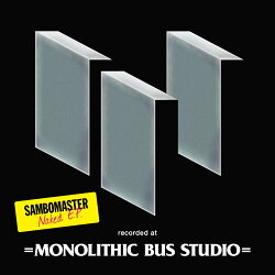 Naked E.P.【完全生産限定盤】