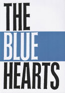 THE　BLUE　HEARTS／THE　BLUE　HEARTS