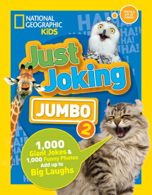 Just Joking: Jumbo 2 JUST JOKING JUMBO 2 [ National Geographic Kids ]