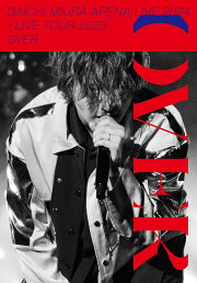 楽天ブックス: DAICHI MIURA ARENA LIVE 2024 + LIVE TOUR 2023「OVER  