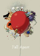 Fall Apart (映像盤 CD＋Blu-ray＋スマプラ)