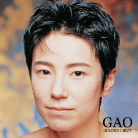 ゴールデン☆ベスト GAO