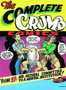 Mr. Natural Committed to a Mental Institution!