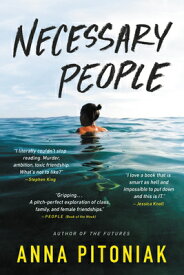 Necessary People NECESSARY PEOPLE [ Anna Pitoniak ]
