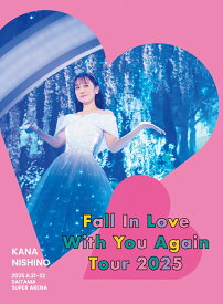 【楽天ブックス限定先着特典】Kana Nishino Fall In Love With You Again Tour 2025(完全生産限定盤BD)【Blu-ray】(オリジナルスマホショルダー) [ 西野カナ ]