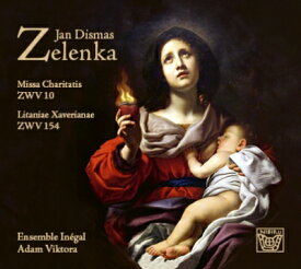 【輸入盤】Missa Charitatis, Litanie Xaverianae: Viktora / Ensemble Inegal [ ゼレンカ（1679-1745） ]