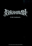 BRAHMAN　To　Be　Continued…