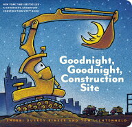 Goodnight, Goodnight, Construction Site GOODNIGHT GOODNIGHT CONSTRUCTI （Goodnight Construction Si…