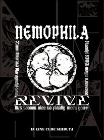 NEMOPHILA LIVE 2022 -REVIVE ～It's sooooo nice to finally meet you!!!!!～ー【Blu-ray】 [ NEMOPHILA ]