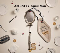 AMENITY (初回盤B CD＋DVD) (特典なし) [ Snow Man ]
