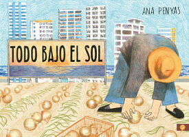 Todo Bajo El Sol / All Under the Sun SPA-TODO BAJO EL SOL / ALL UND [ Ana Penyas ]