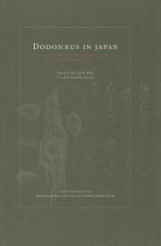 Dodonaeus in Japan DODONAEUS IN JAPAN [ Willy Vande Walle ]