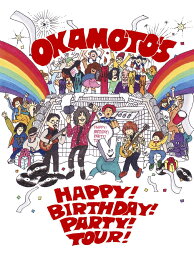OKAMOTO'S 5th Anniversary HAPPY!BIRTHDAY!PARTY!TOUR!FINAL @日比谷野外大音楽堂 [ OKAMOTO'S ]