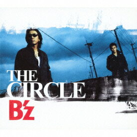 THE CIRCLE [ B'z ]