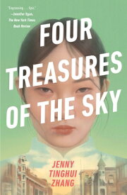 Four Treasures of the Sky 4 TREAS OF THE SKY [ Jenny Tinghui Zhang ]