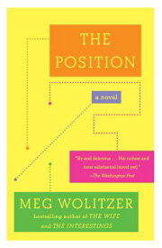 The Position POSITION [ Meg Wolitzer ]