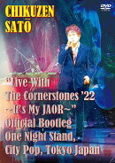 “Live With The Cornerstones 22’ ~It’s My JAOR~” Official Bootleg One Night Stand, City Pop, Tokyo Japan(…